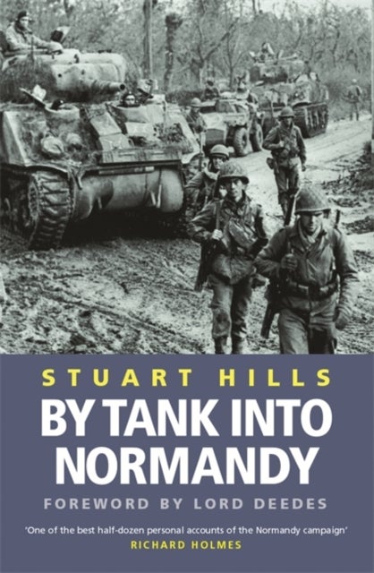 By Tank Into Normandy printed_book_paperback english - 1/3/2007 