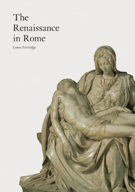 The Renaissance in Rom - Paperback English by LOREN PARTRIDGE - 1/8/2012