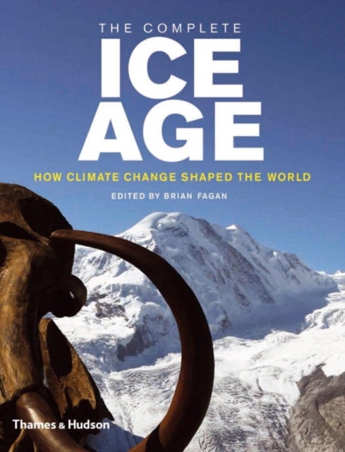 The Complete Ice Age - Hardcover English - 19/10/2009