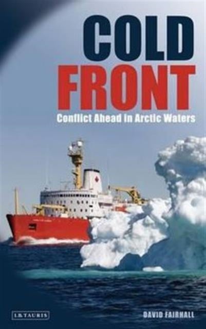 Cold Front - Hardcover English by David Fairhall - 1/10/2010