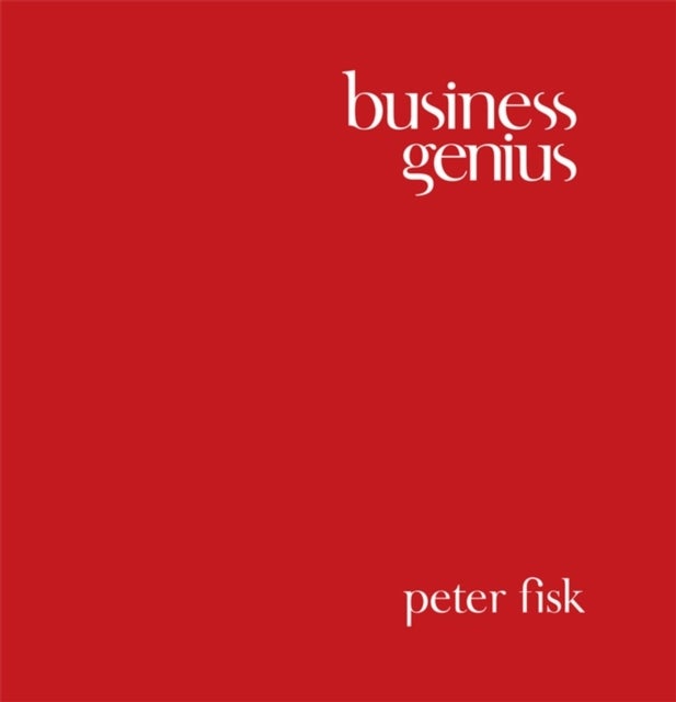 Business Genius - Hardcover English by Peter Fisk - 9/6/2008 