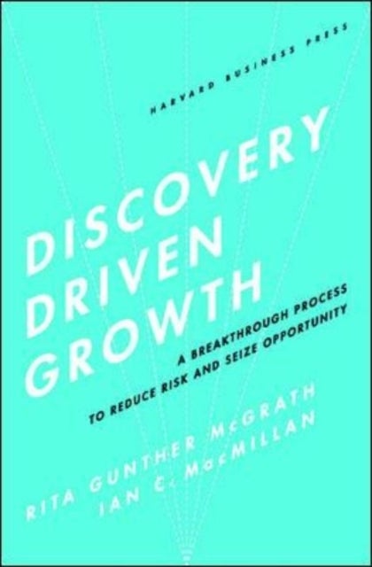 Discovery-Driven Growth Hardcover English by Ian C. MacMillan - 26 Mar 2009 