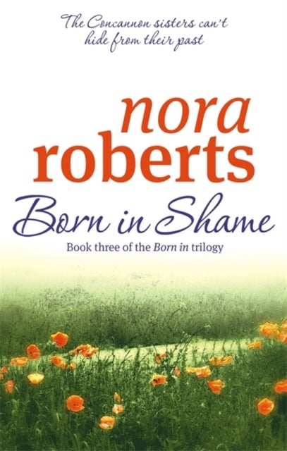 Born in Shame Paperback English by Nora Roberts - 39814