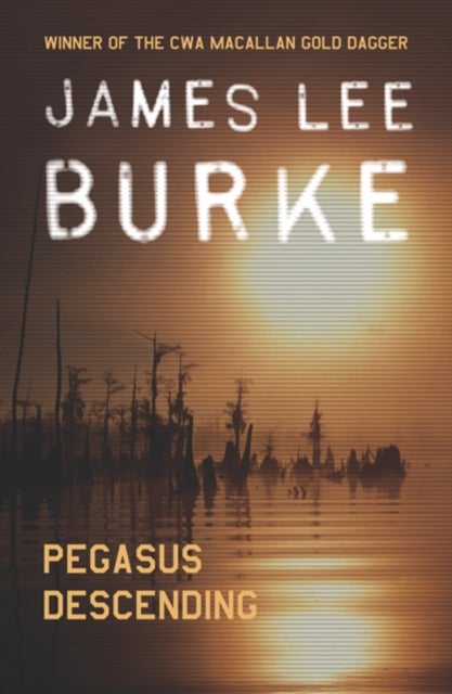 Pegasus Descending - Paperback English by James Lee Burke - 2007