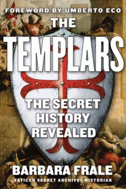 The Templars - Paperback English by Barbara Frale - 30/04/2009 