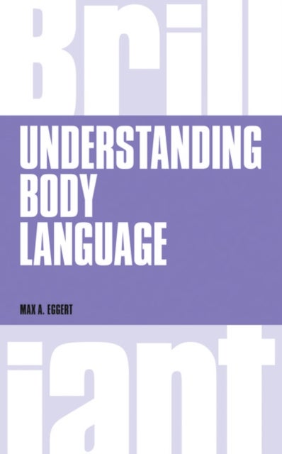 Understanding Body Language - Paperback English by Max Eggert - 5/11/2014 