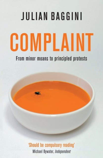 Complaint - Paperback English by Julian Baggini - 8/7/2010