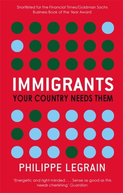 Immigrants - Paperback English by Philippe Legrain - 1/2/2009 