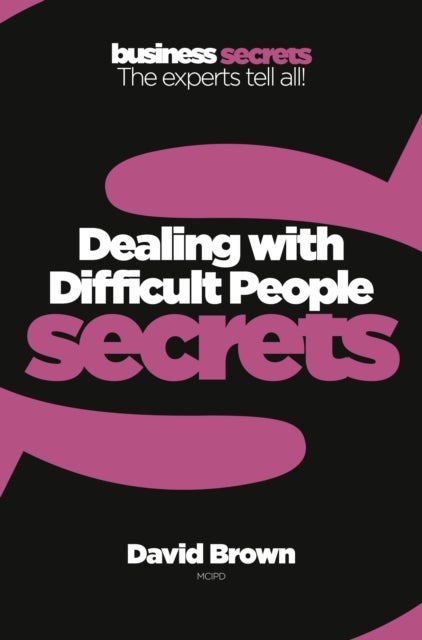 Dealing With Difficult People printed_book_paperback english - 27/05/2010 