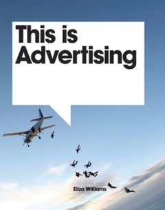 This is Advertising - Paperback English by Eliza Williams - 31/03/2010 