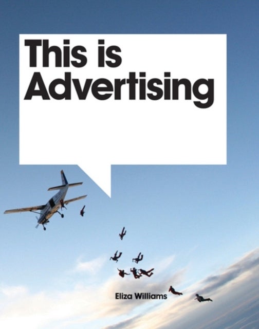 This is Advertising - Paperback English by Eliza Williams - 31/03/2010 
