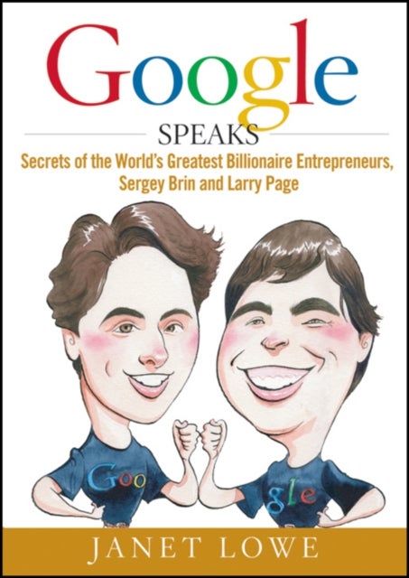 Google Speaks - Hardcover English by Janet Lowe - 4/5/2009 