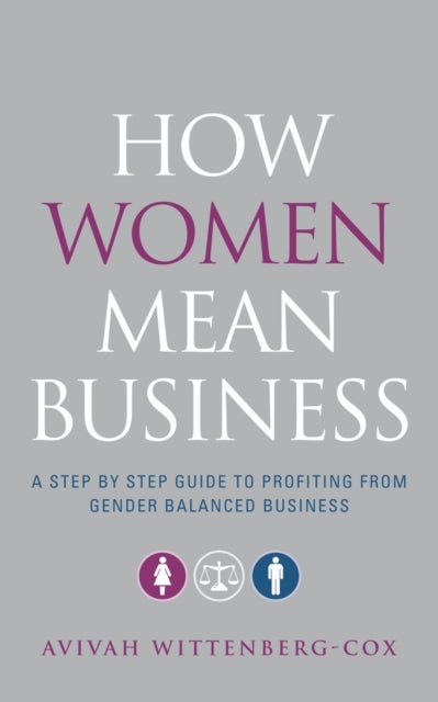 How Women Mean Business - Paperback English by Avivah Wittenberg-Cox - 24/03/2010 