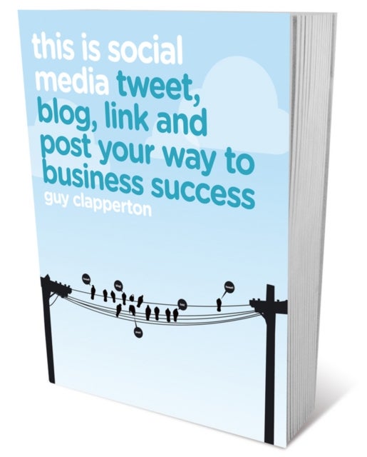 This is Social Media - Paperback English by Guy Clapperton - 14/12/2009 
