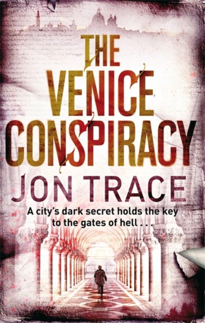 The Venice Conspiracy - Paperback English by Jon Trace - 7/2/1905 