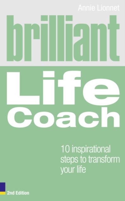 Brilliant Life Coach 2E - Paperback English by Annie Lionnet - 19/12/2010
