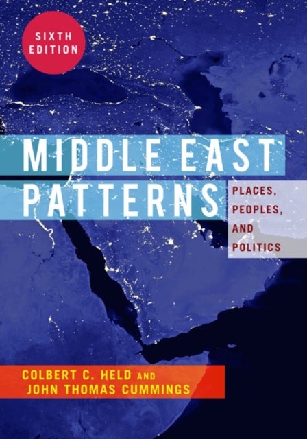 Middle East Patterns - Paperback English by Colbert C. Held - 24/12/2013 