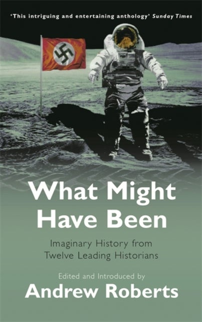 What Might Have Been - Paperback English by Andrew Roberts - 05/05/2005