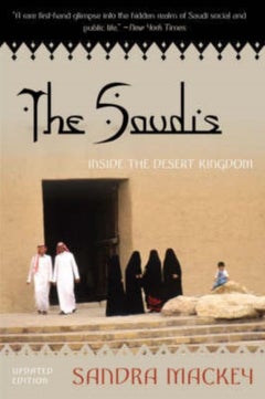 The Saudis - Paperback English by Sandra Mackey - 17/10/2002 - v1502139251/N11184662A_1