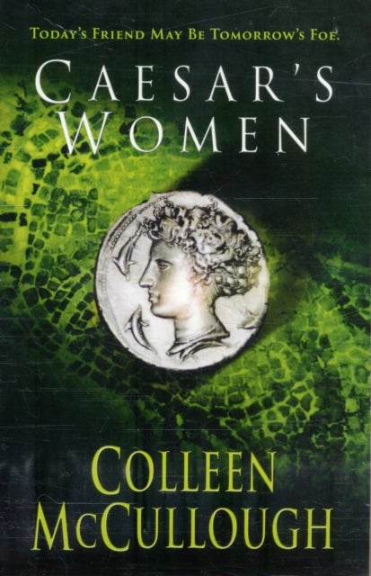 Caesar's Women - Paperback English by Colleen McCullough - 07/08/2003