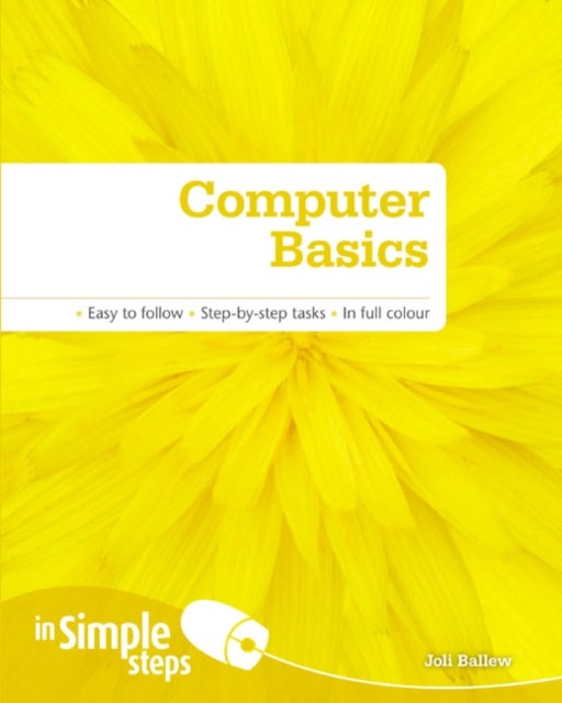 Computer Basics in Simple Steps Paperback English by Joli Ballew - 39856