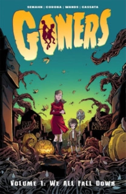 Goners Volume 1: We All Fall Down Paperback English by Jacob Semahn - 42343 