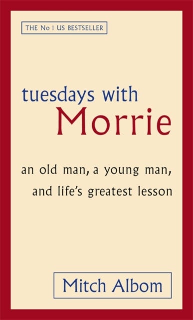 Tuesdays With Morrie Paperback English by Mitch Albom - 38532 