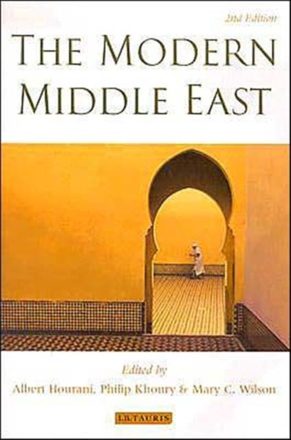 The Modern Middle East - Paperback English by Albert Hourani - 04/03/2004 