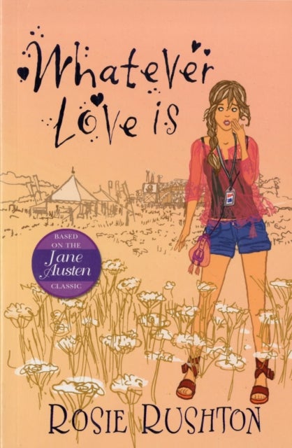 Whatever Love Is - Paperback English by Rosie Rushton - 01/03/2012