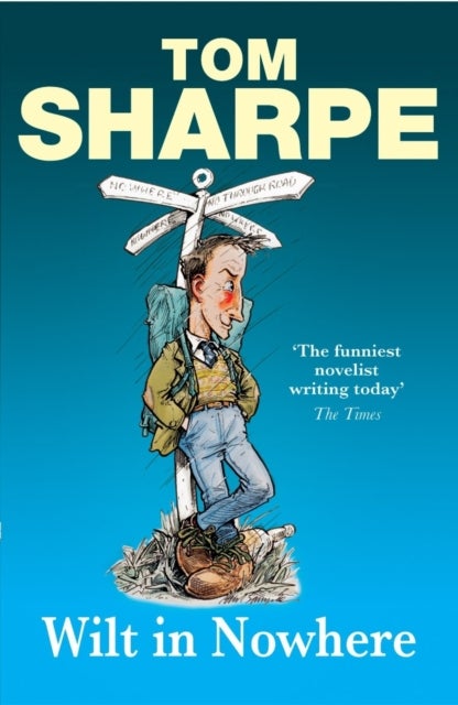 Wilt in Nowhere - Paperback English by Tom Sharpe - 2005