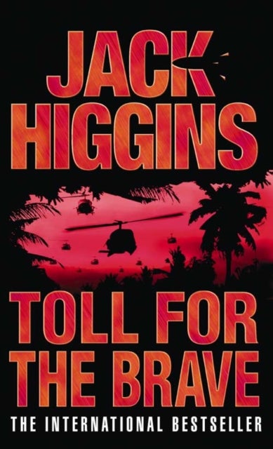 Toll for the Brave - Paperback English by Jack Higgins - 08/11/2004 