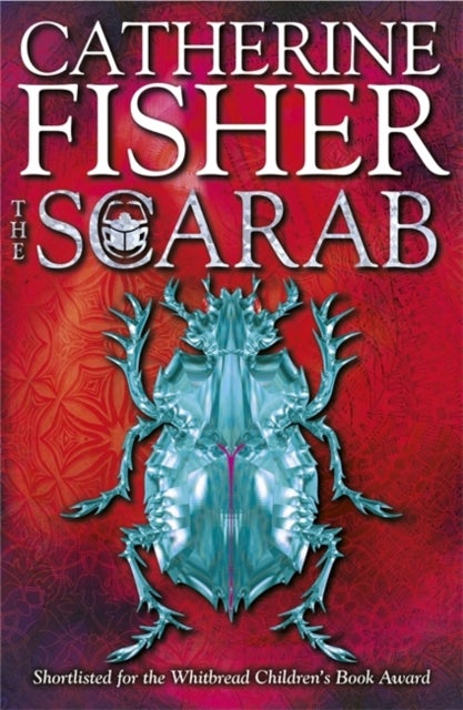 The Scarab - Paperback English by Catherine Fisher - 16/06/2005