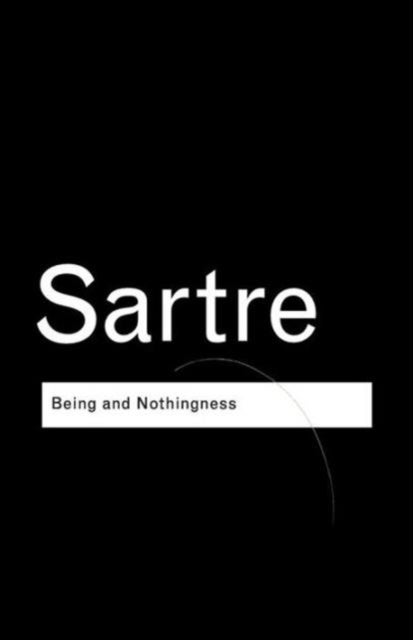 Being And Nothingness - Paperback English by Jean-Paul Sartre - 28/08/2003 