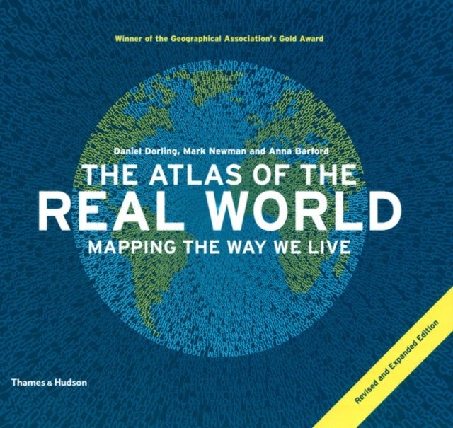 The Atlas Of The Real World - Flexi Bound English by Daniel Dorling - 15/10/2010