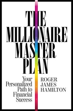 The Millionaire Master Plan Paperback English by Roger James Hamilton - 41821