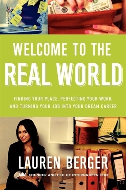 Welcome To The Real World - Paperback English by Lauren Berger - 22/04/2014