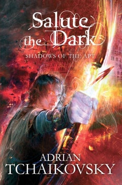 Salute The Dark - Paperback English by Adrian Tchaikovsky - 2012 