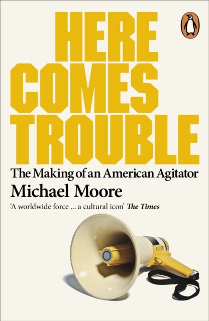 Here Comes Trouble - Paperback English by Michael Moore - 27/09/2012 