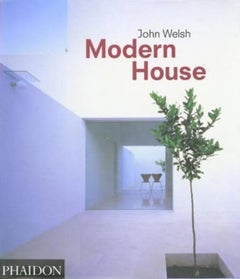 Modern House - Paperback English by John Welsh - 36202 
