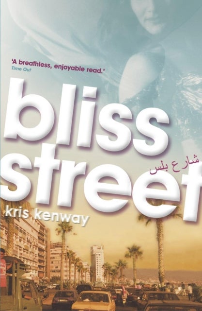 Bliss Street - Paperback English by Kristin Kenway - 15/03/2004