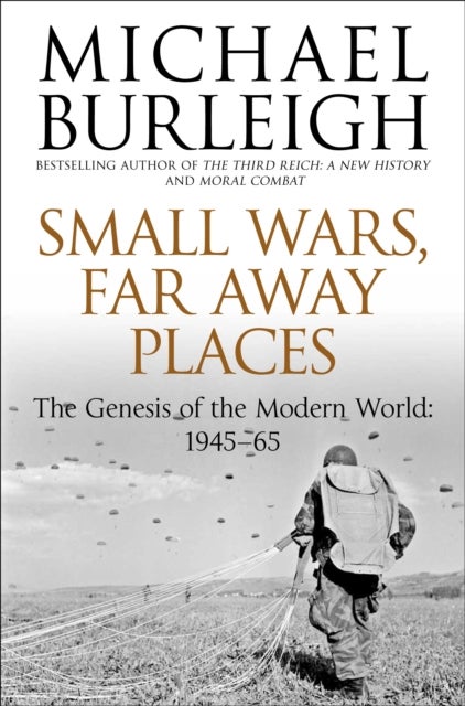 Small Wars, Faraway Places - Paperback English by Michael Burleigh - 13/03/2014 