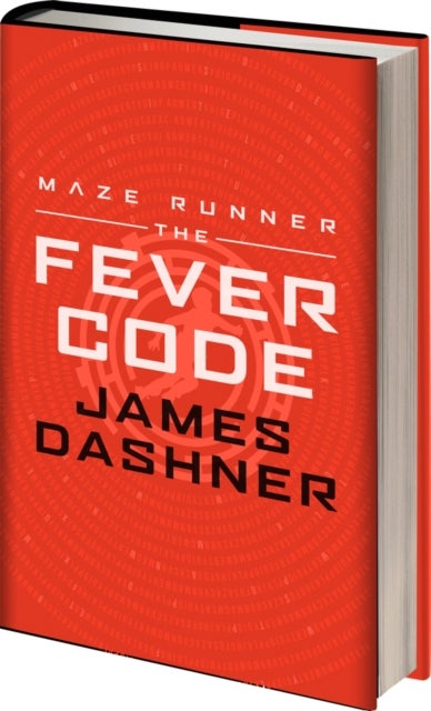 The Fever Code - Hardcover English by James Dashner - 27/09/2016