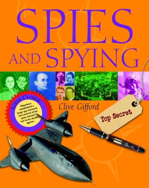 Spies and Spying - Paperback English by Clive Gifford - 03/06/2010 