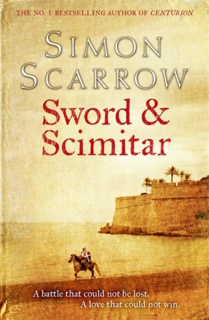 Sword and Scimitar - Paperback English by Simon Scarrow - 25/04/2013 