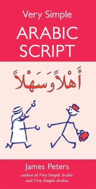 Very Simple Arabic Script - Paperback English by James Peters - 13/05/2003 