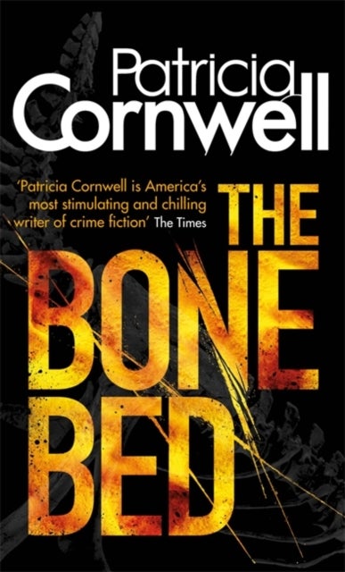 The Bone Bed - Paperback English by Patricia Cornwell - 15/05/2013