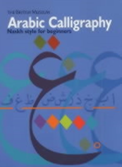 كتاب Arabic Calligraphy غلاف ورقي الإنجليزية - 37277