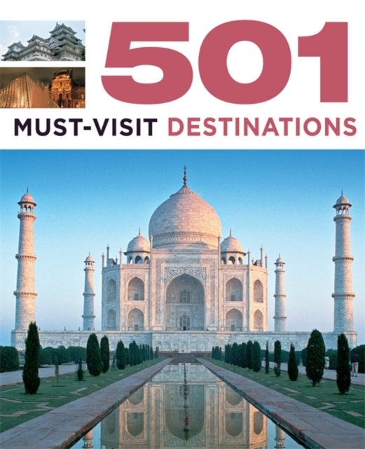 501 Must-Visit Destinations - Paperback English by D. Brown - 14/10/2013