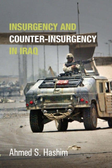 Insurgency & Counter Insurgency in Iraq - Hardcover English by Ahmed S Hashim - 01/03/2006 