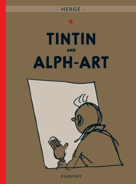 Tintin and Alph-Art Hardcover English by HergÃ© - 38159 